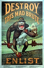 US propaganda poster: "Destroy This Mad Brute - Enlist". The woman was supposed to represent neutral Belgium occupied by the Germans
