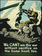 US war poster: "We cannot win this war without also making sacrifices on the home front".