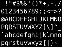 95 grafických znaků ASCII s čísly 32 až 126 (v desítkové soustavě).