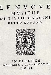 Pirmosios (1602 m.) knygos "Le Nuove musiche" titulinis puslapis.