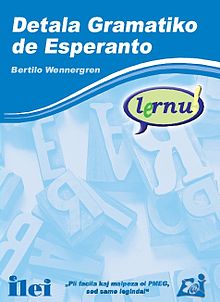 Bertilo Wennergren, az Eszperantó Akadémia tagjának Detala Gramatiko de Esperanto ("Az eszperantó nyelvtan részletei") című könyvének borítója.