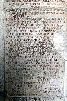 The inscription of the Fasti triumphales lists the persons who were granted a triumph and the achievements for which they were decorated. Here is a fragment of these fasti with the victors of the First Punic War (Rome, Capitoline Museums).