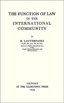 Hersch Lauterpacht's major work, published in 1933, a treatise on legal theory on the function of law in the international community