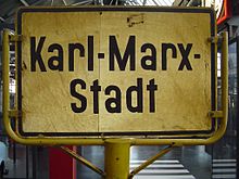 A former town entrance sign of Karl-Marx-Stadt