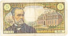 Pasteur's portrait adorned the last five-franc banknote.