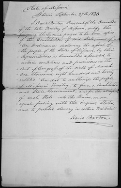Missouri állam első alkotmányának hitelesítése, aláírta az állami konvent elnöke, David Barton, 1820.