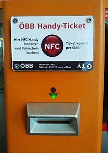 Met deze machine van de Oostenrijkse Staatsspoorwegen kunnen tickets ook met NFC-technologie worden gevalideerd. Als een NFC-compatibele mobiele telefoon ter plaatse wordt gehouden met de tekst "NFC", wordt een SMS-bericht met een ticket verstuurd.